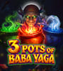 3 Pots Of Baba Yaga