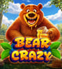Bear Crazy